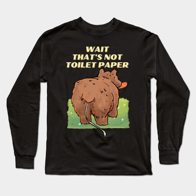 thats not toilet paper Long Sleeve T-Shirt by Moonwing